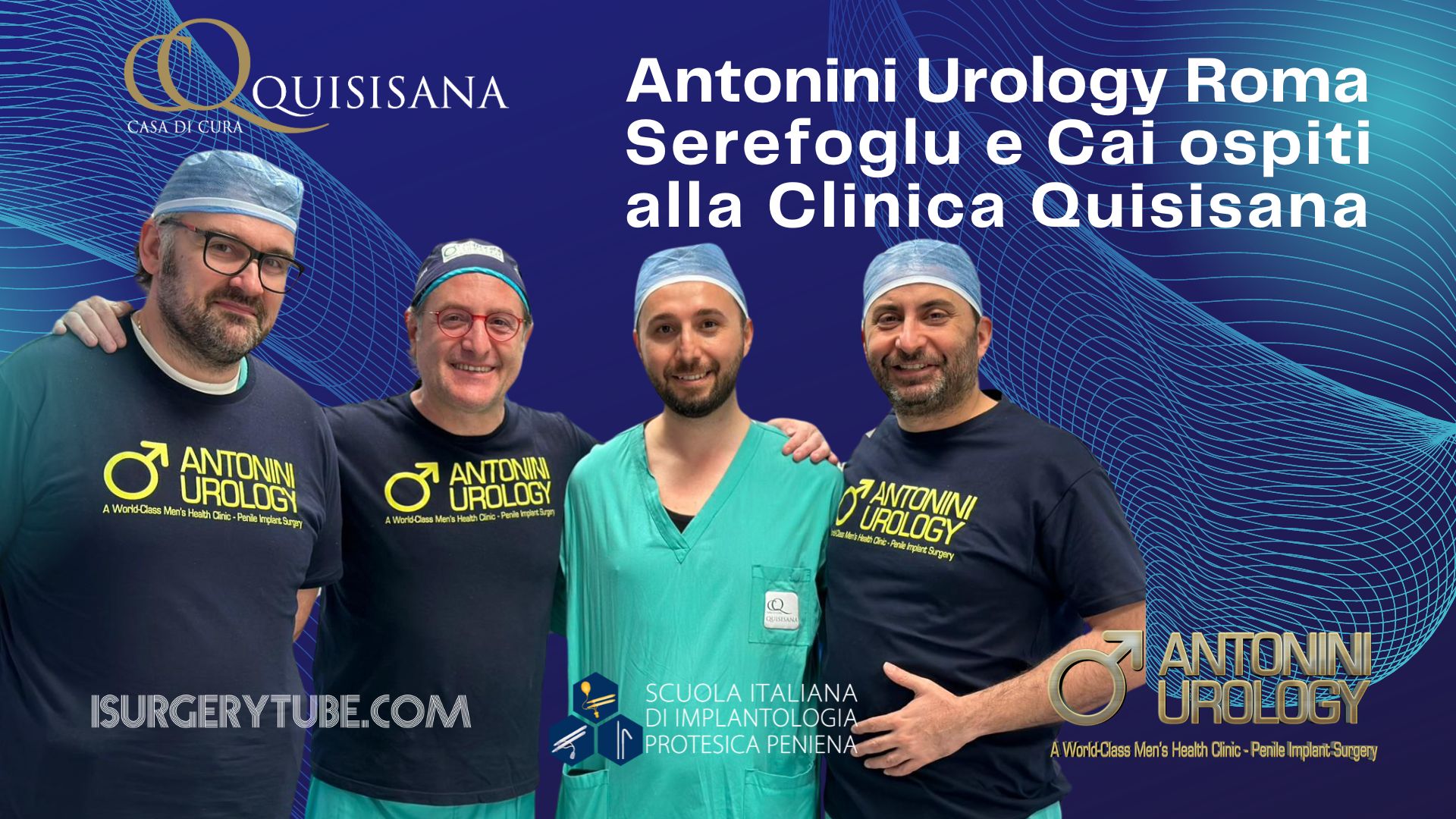 Serefoglu and Cai Guests at Clinica Quisisana